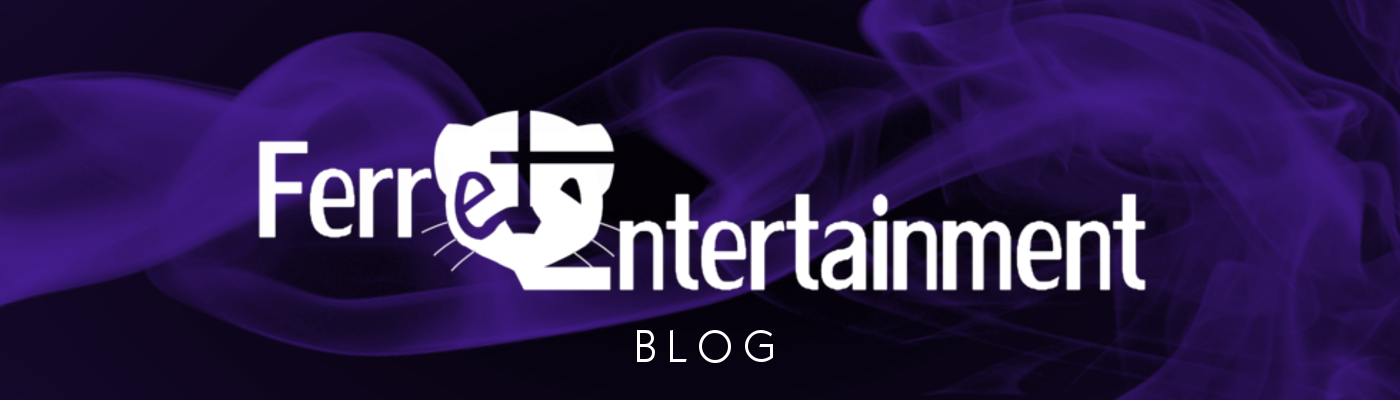 Ferret Entertainment: Official Blog